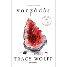 Tracy Wolff Wolff Tracy - Vonzódás egyéb könyv
