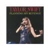 TRADER KFT - INDIEGO Taylor Swift - Planning My Revenge (Vinyl LP (nagylemez))