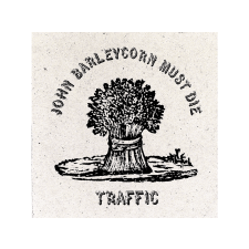  Traffic - John Barleycorn Must Die (Remastered) (Cd) rock / pop