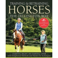  Training & Retraining Horses the Tellington Way – Linda Tellington-Jones,Andrea Pabel,Mandy Pretty idegen nyelvű könyv