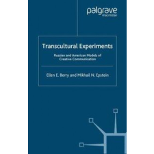  Transcultural Experiments – E. Berry,M. Epstein idegen nyelvű könyv