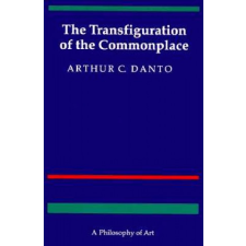  Transfiguration of the Commonplace – Arthur C Danto idegen nyelvű könyv