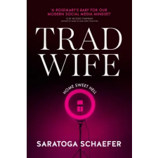 Transworld Publ. Ltd UK Trad Wife | Saratoga Schaefer egyéb könyv