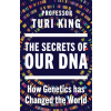 Transworld Secrets of our DNA | Turi King