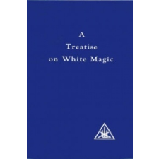  Treatise on White Magic – Alice A. Bailey idegen nyelvű könyv