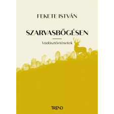 Trend Szarvasbőgésen egyéb e-könyv