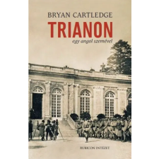  Trianon egy angol szemével történelem
