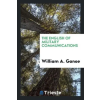 Trieste Publishing English of Military Communications | William A. Ganoe