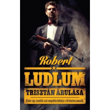 TRISZTÁN ÁRULÁSA gyermek- és ifjúsági könyv