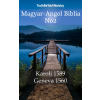 TruthBeTold Ministry Magyar-Angol Biblia No2