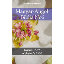 TruthBeTold Ministry Magyar-Angol Biblia No6 vallás