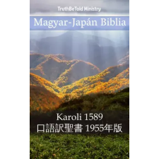 TruthBeTold Ministry Magyar-Japán Biblia egyéb e-könyv