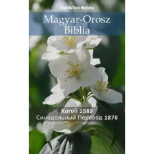 TruthBeTold Ministry Magyar-Orosz Biblia egyéb e-könyv