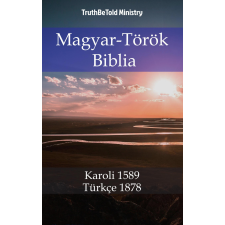 TruthBeTold Ministry Magyar-Török Biblia vallás