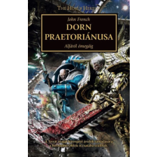 Tuan Kiadó Dorn praetoriánusa - Alfától ómegáig regény