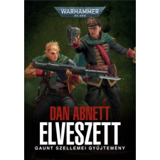 Tuan Kiadó Elveszett - Gaunt szellemei gyűjtemény regény