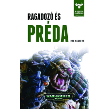 Tuan Warhammer 40.000: Bestia felemelkedése - Préda és ragadozó regény