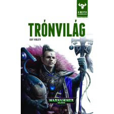 Tuan Warhammer 40.000: Bestia felemelkedése - Trónvilág regény