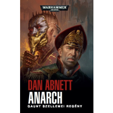 Tuan Warhammer 40.000: Gaunt szellemei: Anarch regény