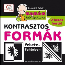 Tudatos Lépés Kft. Kontrasztos formák fekete-fehérben - Babák könyvtára (új kiadás) gyermek- és ifjúsági könyv