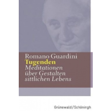  Tugenden – Romano Guardini idegen nyelvű könyv
