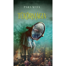 Tükörmágia ezoterika