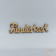 Tündérkert felirat dekorációs kellék