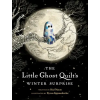Tundra Book Group The Little Ghost Quilt's Winter Surprise – Byron Eggenschwiler
