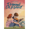 Tunué Dammi la mano | Simona Binni