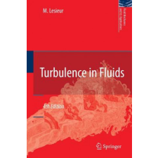 Turbulence in Fluids – Marcel Lesieur idegen nyelvű könyv