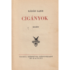 Turul Szépmíves Könyvkiadó Cigányok (dedikált) antikvárium - használt könyv