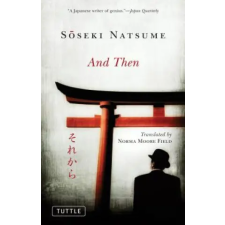 Tuttle Publishing And Then | Soseki Natsume egyéb könyv