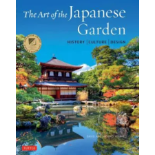 Tuttle Publishing Art of the Japanese Garden | David Young,Michiko Young egyéb könyv