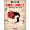 Tuttle Publishing Manga Yokai Stories | Sean Michael Wilson,Inko Ai Takita