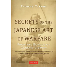 Tuttle Publishing Secrets of the Japanese Art of Warfare | Thomas Cleary egyéb könyv