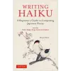 Tuttle Publishing Writing Haiku | Bruce Ross
