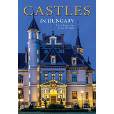 Tutunzis István, Kolozsvári Ildikó - Castles in Hungary egyéb könyv