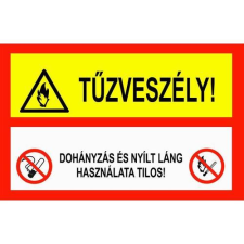 Tűzveszély - műanyag, 160*240mm információs tábla, állvány