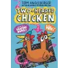  Two-Headed Chicken – Tom Angleberger