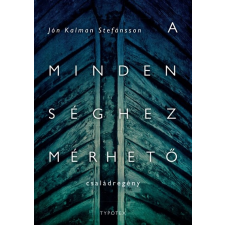 Typotex Kiadó A mindenséghez mérhető regény