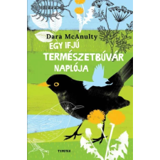 Typotex Kiadó Egy ifjú természetbúvár naplója egyéb e-könyv