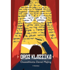 Typotex Kiadó Oroz klazzika - Typotex Világirodalom regény