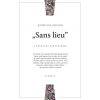 Typotex Kiadó "Sans lieu" - A távollét esztétikája