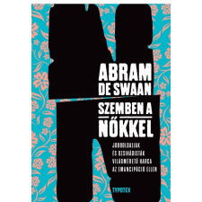 Typotex Kiadó Szemben a nőkkel társadalom- és humántudomány