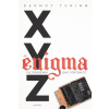 Typotex Kiadó X, Y, Z - az Enigma feltörésének igaz története