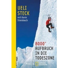 Ueli Steck,Karin Steinbach - 8000+ – Ueli Steck,Karin Steinbach idegen nyelvű könyv