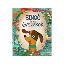 Ughy Szabina - Bingó és az évszakok gyermek- és ifjúsági könyv