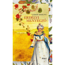 Ugron Zsolna - Erdélyi menyegző egyéb könyv