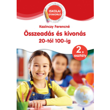 Ügyesedj: Összeadás és kivonás 20-tól 100-ig 2.osztály tankönyv
