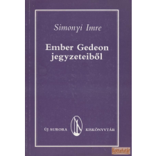 Új Auróra Ember Gedeon jegyzeteiből antikvárium - használt könyv